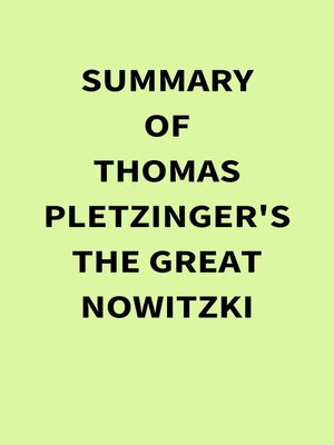 cover image of Summary of Thomas Pletzinger's the Great Nowitzki
